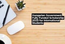 Hungarian Government Fully Funded Scholarship 2025 for International Students